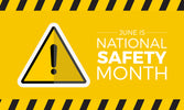 June is national safety month banner